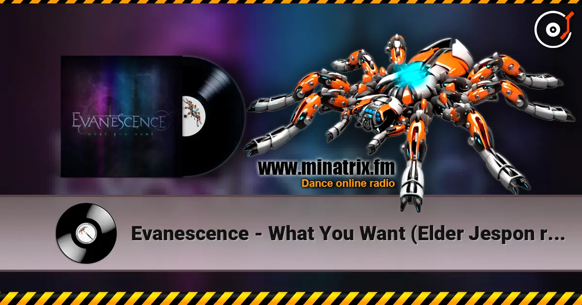 Evanescence - What You Want (Elder Jespon remix) 高品质在线收听 | Minatrix.FM