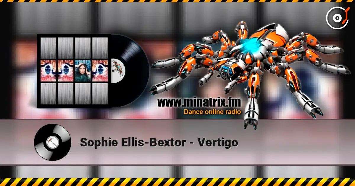 Sophie Ellis-Bextor - Vertigo 高品质在线收听 | Minatrix.FM