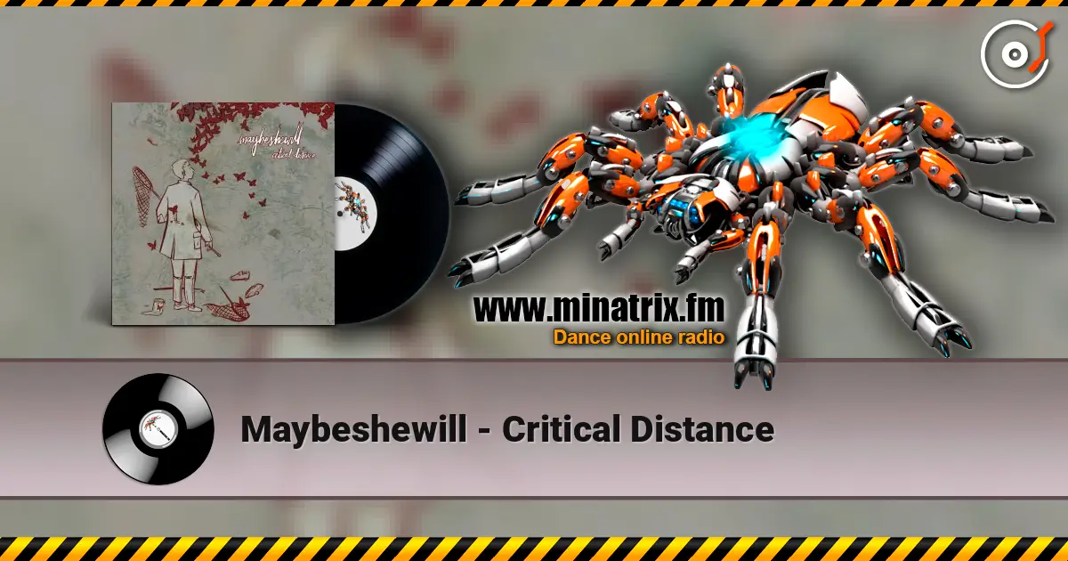 Maybeshewill - Critical Distance 高品质在线收听 | Minatrix.FM