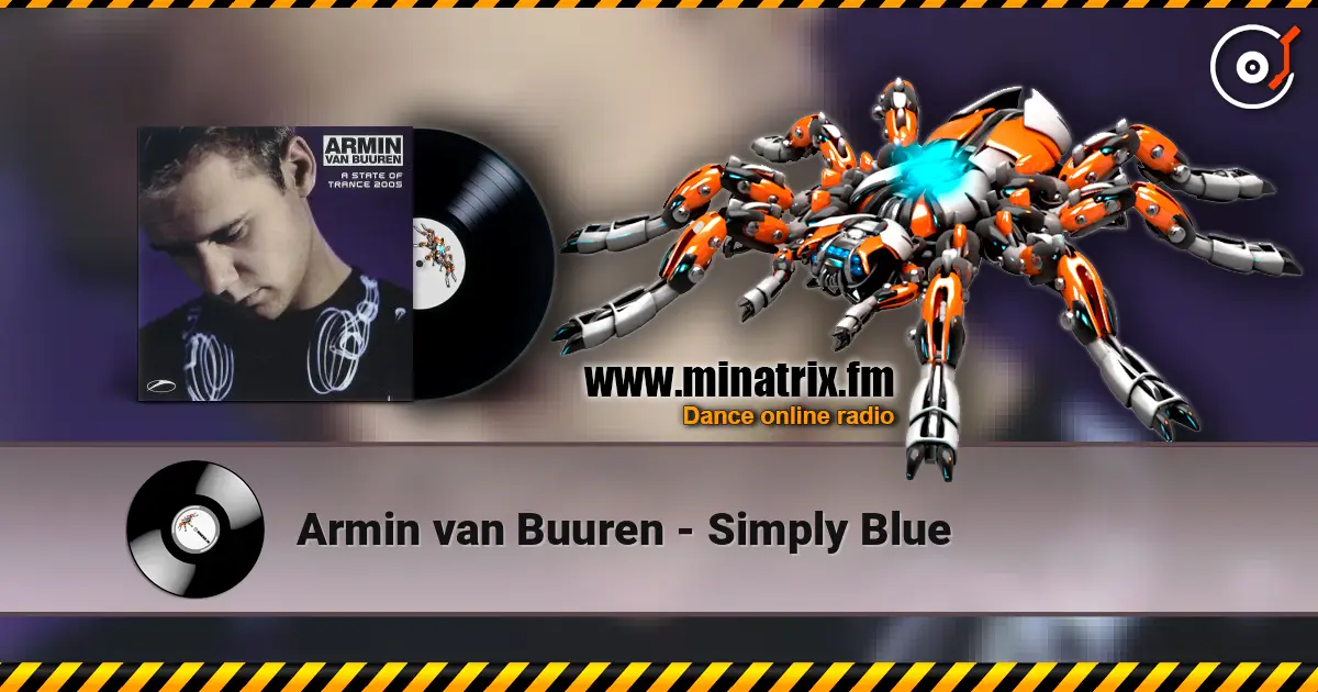 Armin van Buuren - Simply Blue 高品质在线收听 | Minatrix.FM