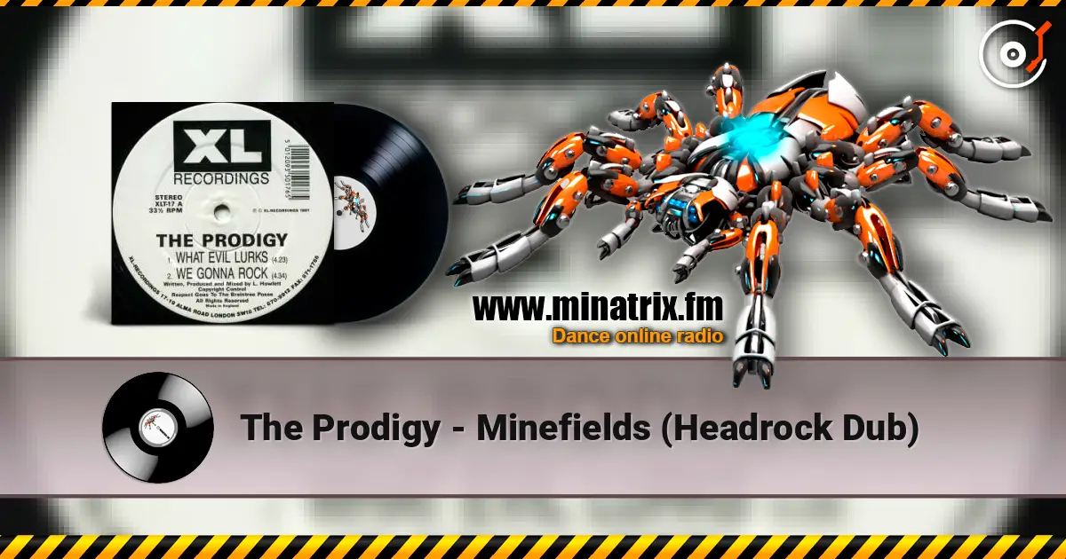 The Prodigy - Minefields (Headrock Dub) listen online in high quality | Minatrix.FM