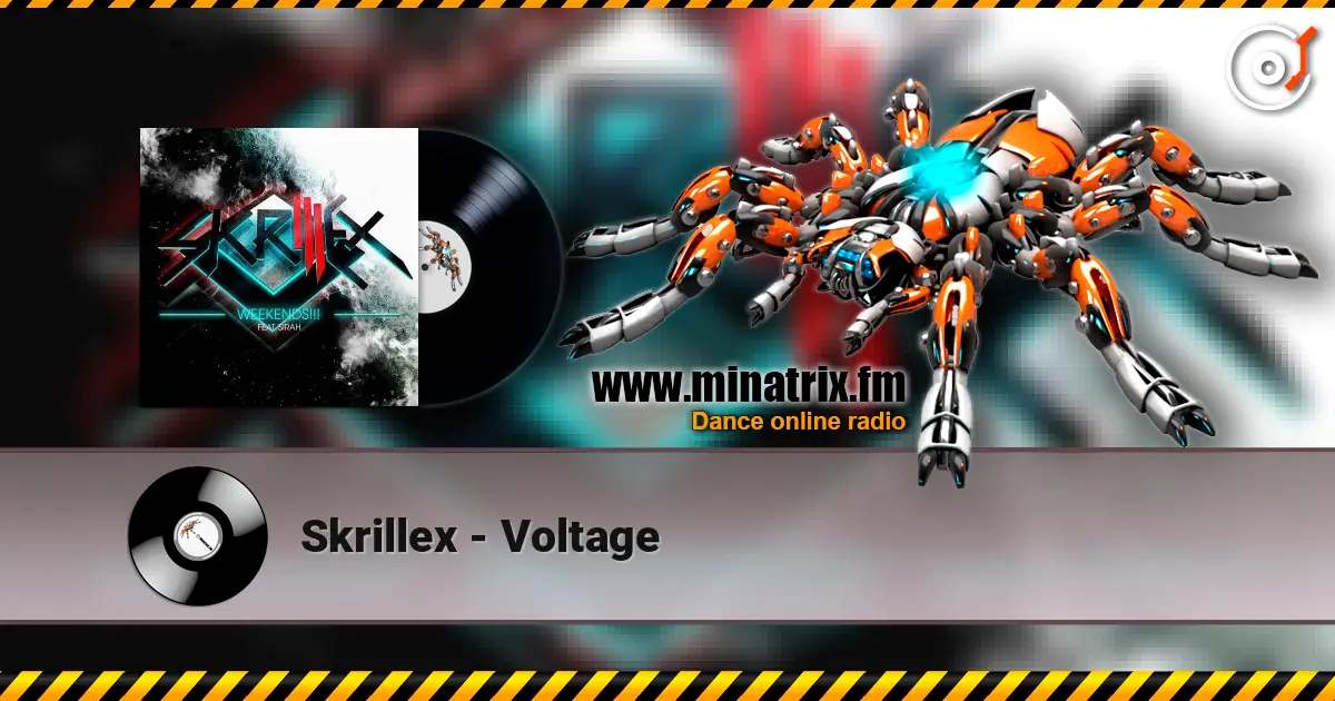 Skrillex - Voltage 高品质在线收听 | Minatrix.FM