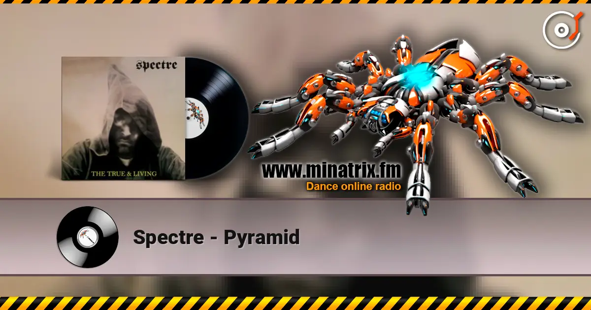 Spectre - Pyramid 高品质在线收听 | Minatrix.FM