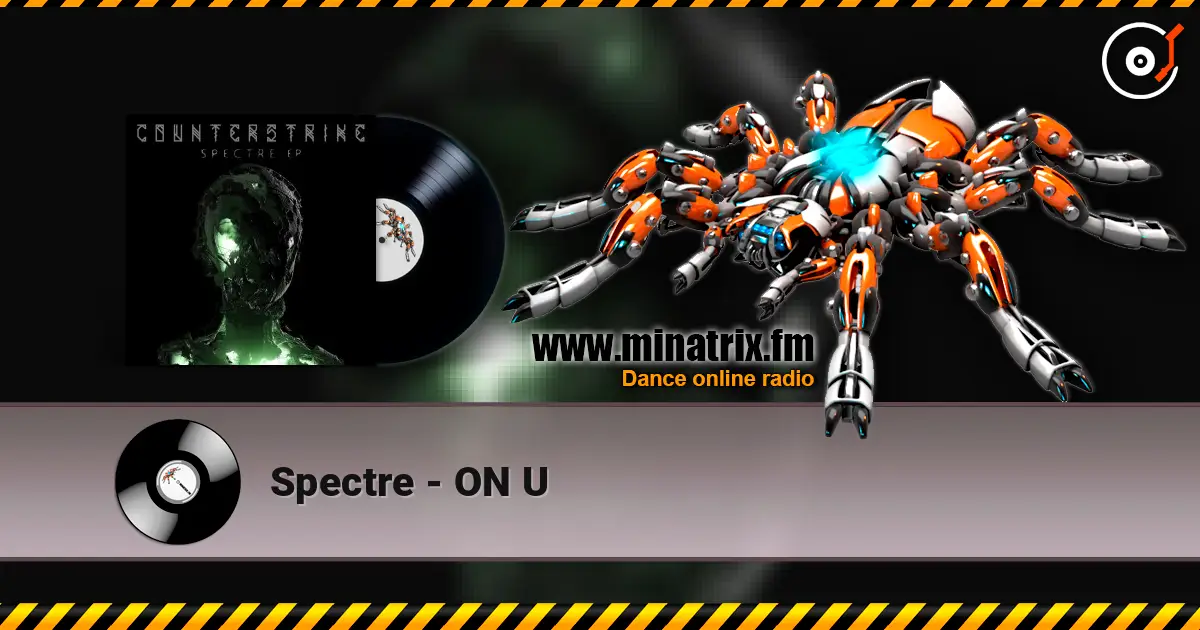Spectre - ON U 高品质在线收听 | Minatrix.FM