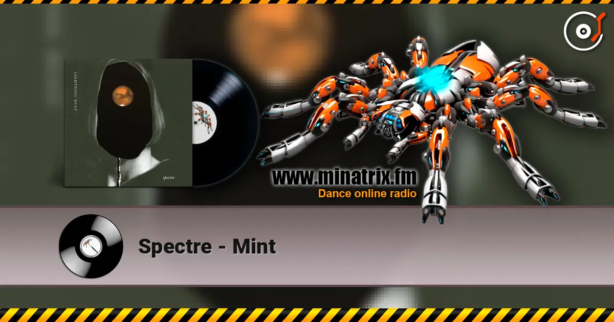 Spectre - Mint 高品质在线收听 | Minatrix.FM