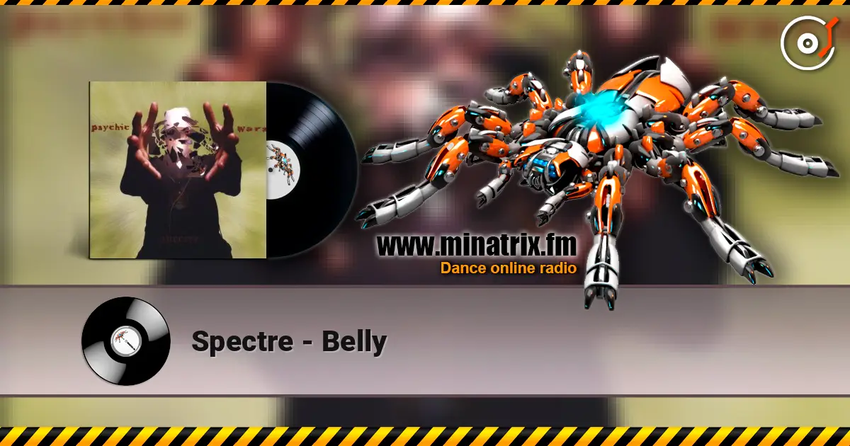 Spectre - Belly 高品质在线收听 | Minatrix.FM
