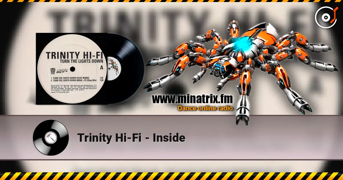 Trinity Hi-Fi - Inside 高品质在线收听 | Minatrix.FM