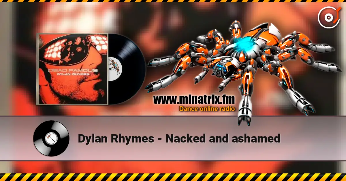 Dylan Rhymes - Nacked and ashamed 高品质在线收听 | Minatrix.FM