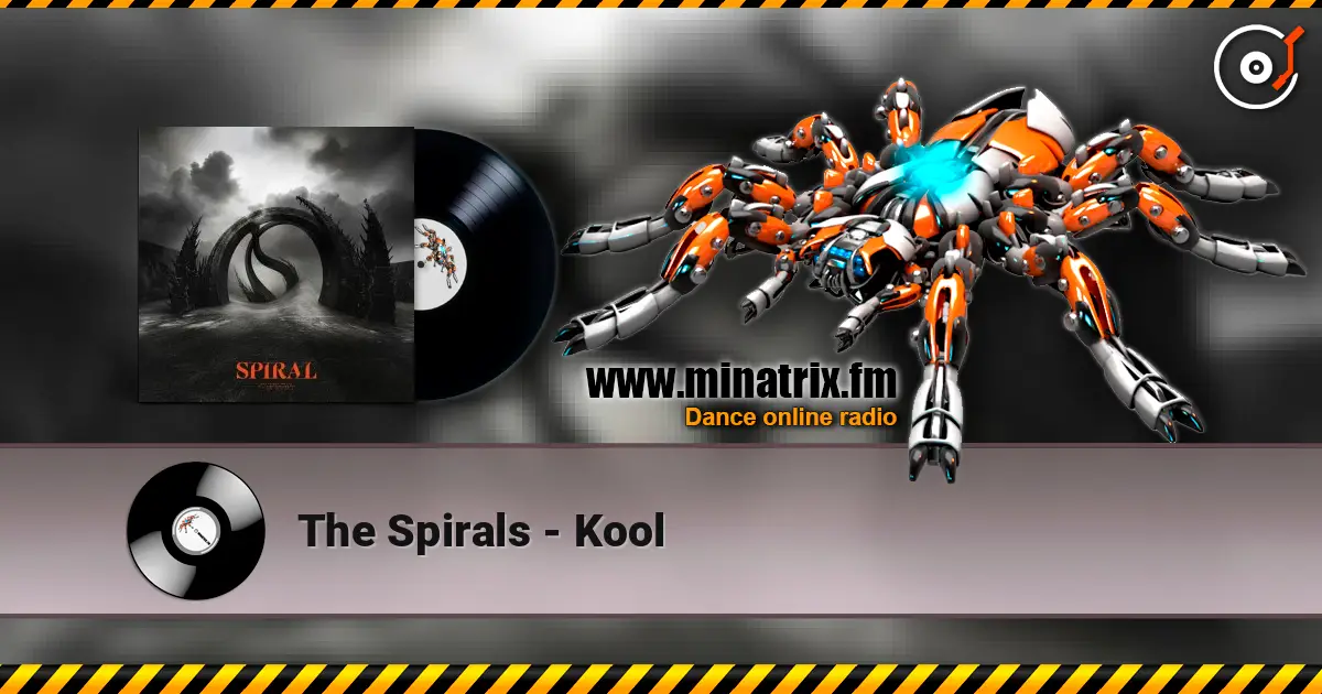 The Spirals - Kool 高品质在线收听 | Minatrix.FM