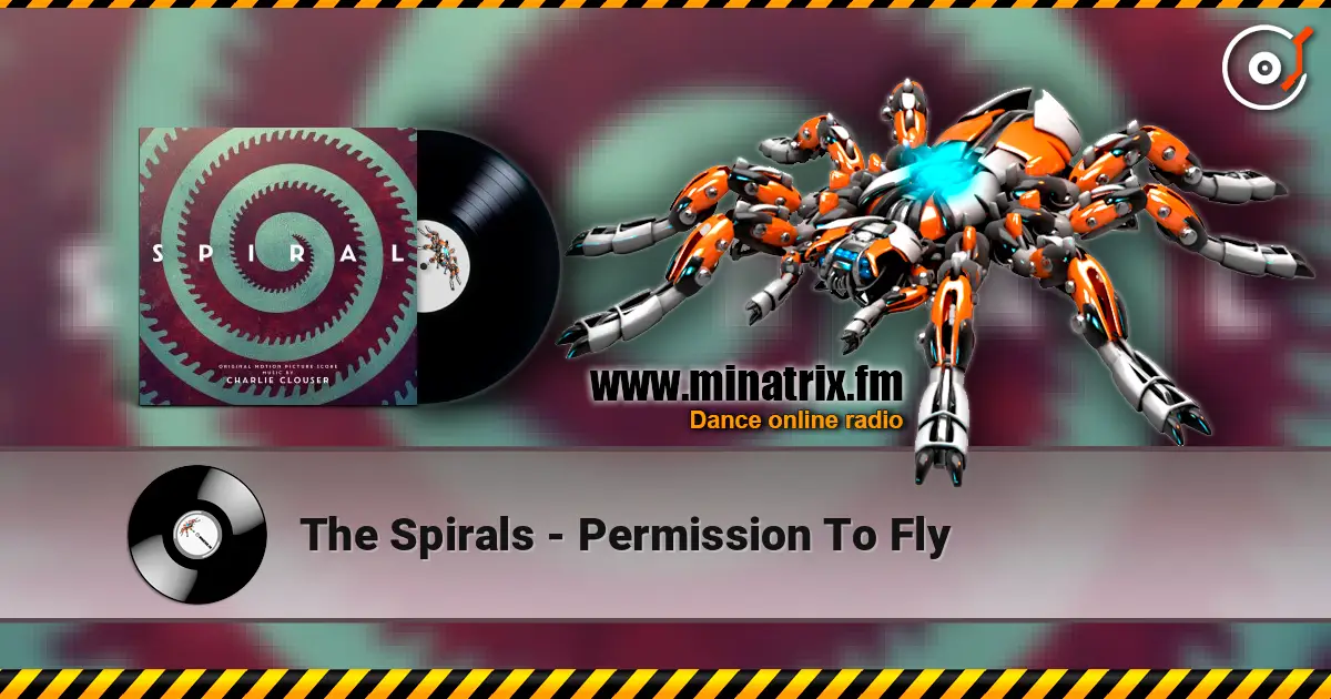 The Spirals - Permission To Fly 高品质在线收听 | Minatrix.FM