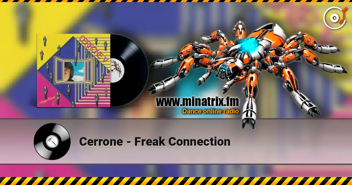 Cerrone - Freak Connection 高品质在线收听 | Minatrix.FM