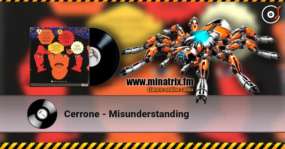 Cerrone - Misunderstanding 高品质在线收听 | Minatrix.FM