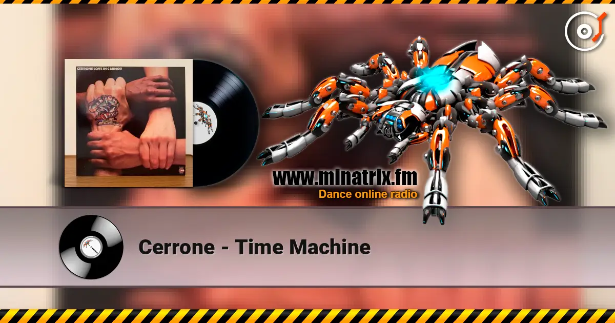 Cerrone - Time Machine 高品质在线收听 | Minatrix.FM