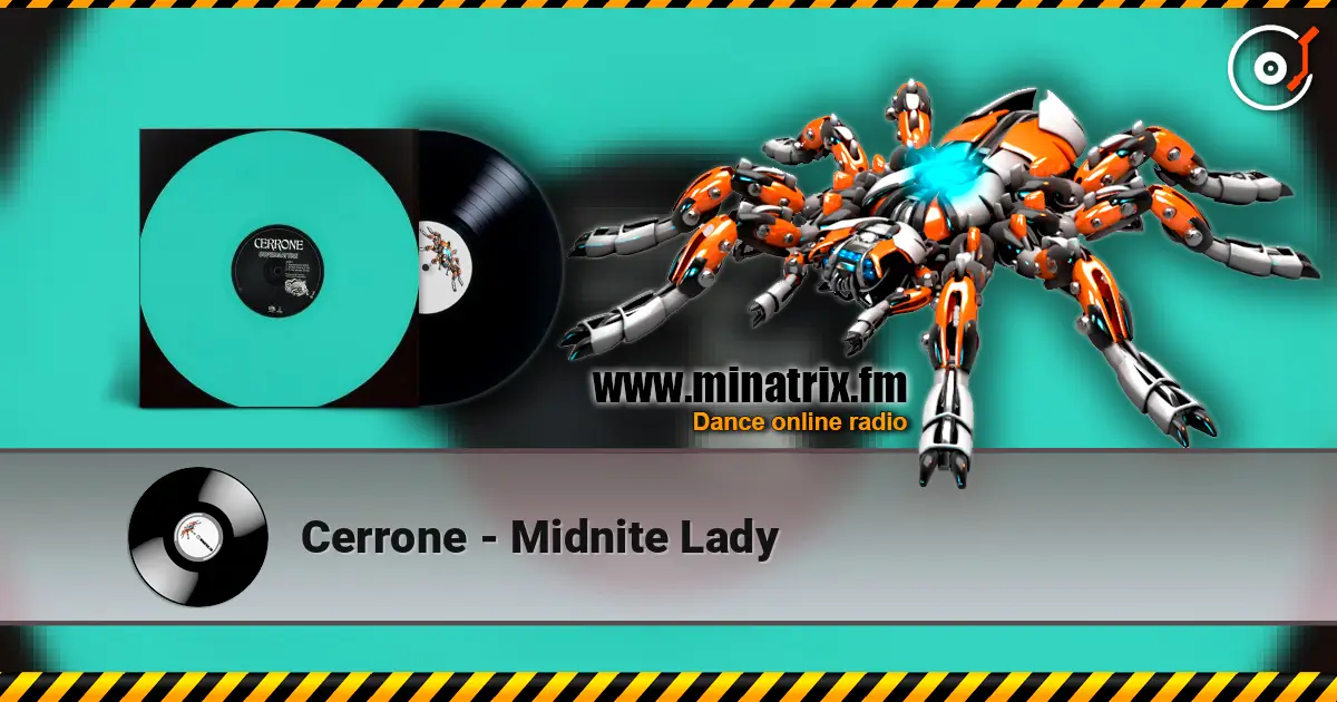 Cerrone - Midnite Lady 高品质在线收听 | Minatrix.FM