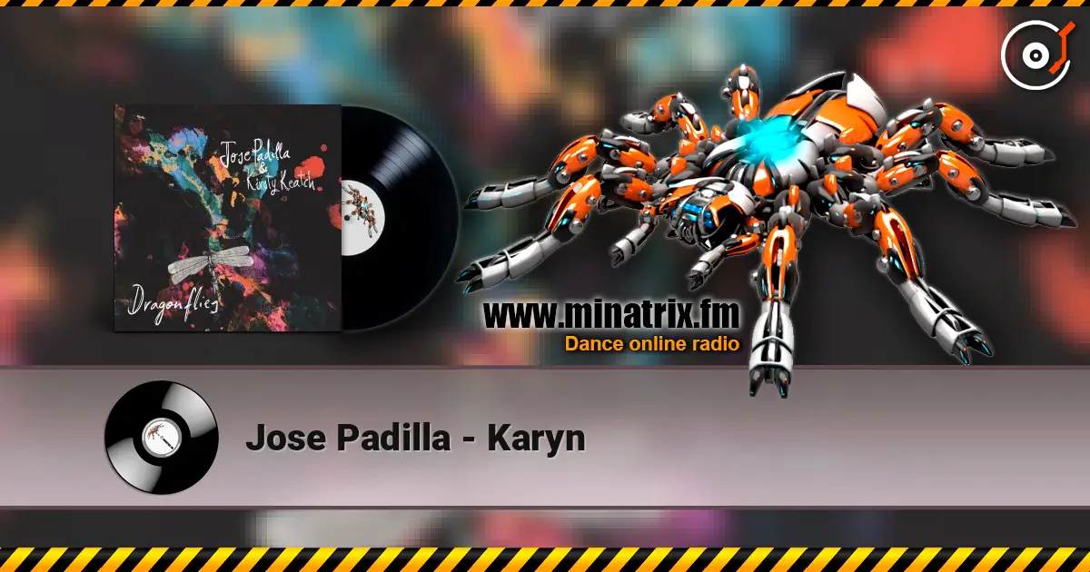 Jose Padilla - Karyn 高品质在线收听 | Minatrix.FM