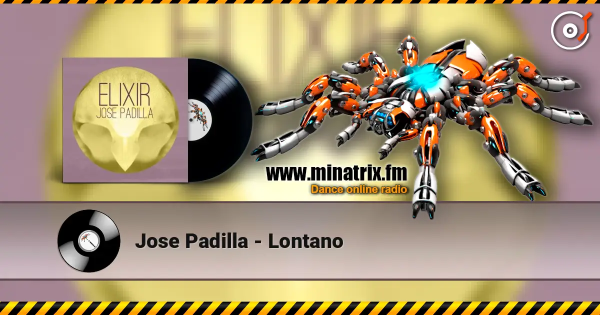 Jose Padilla - Lontano 高品质在线收听 | Minatrix.FM