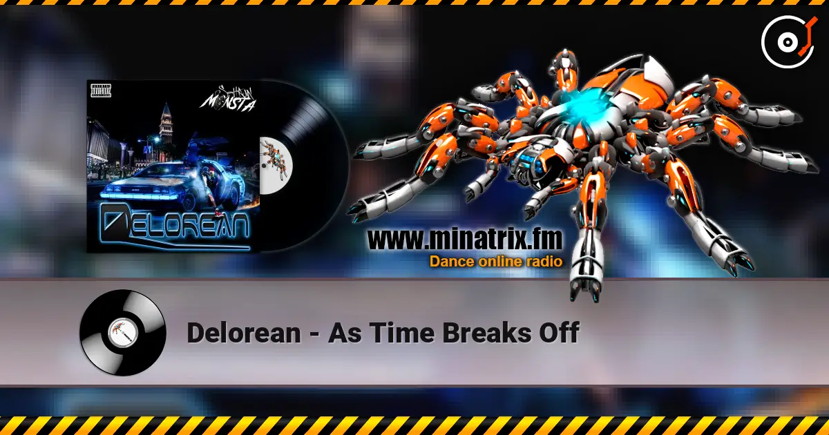 Delorean - As Time Breaks Off 高品质在线收听 | Minatrix.FM