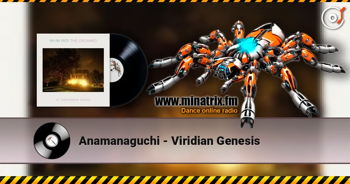 Anamanaguchi - Viridian Genesis 高品质在线收听 | Minatrix.FM