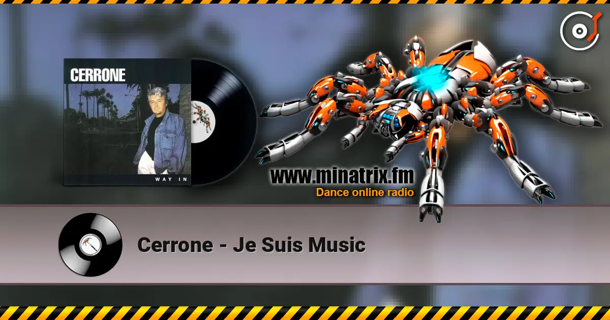 Cerrone - Je Suis Music 高品质在线收听 | Minatrix.FM