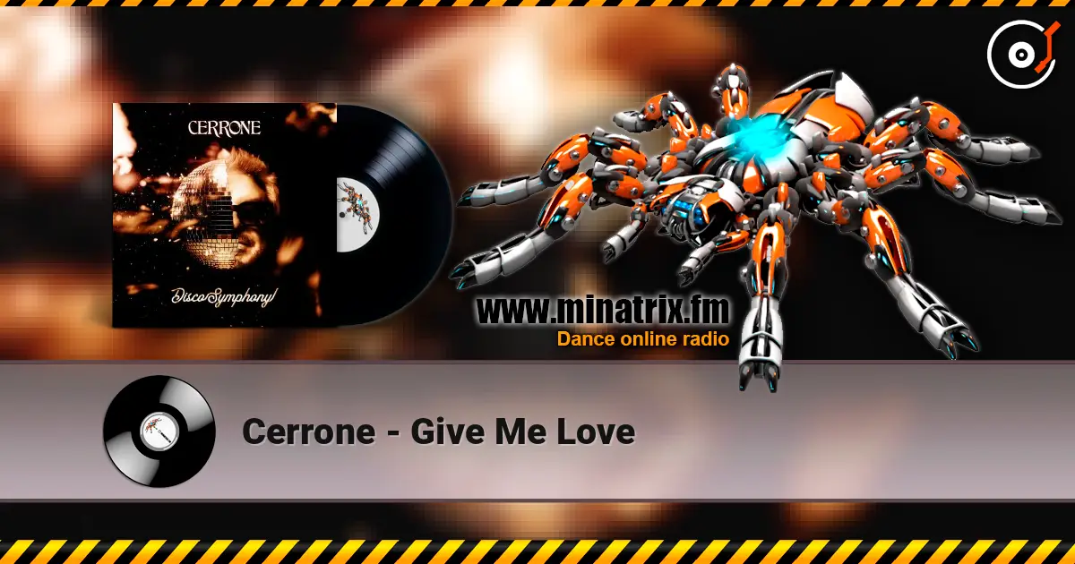 Cerrone - Give Me Love 高品质在线收听 | Minatrix.FM