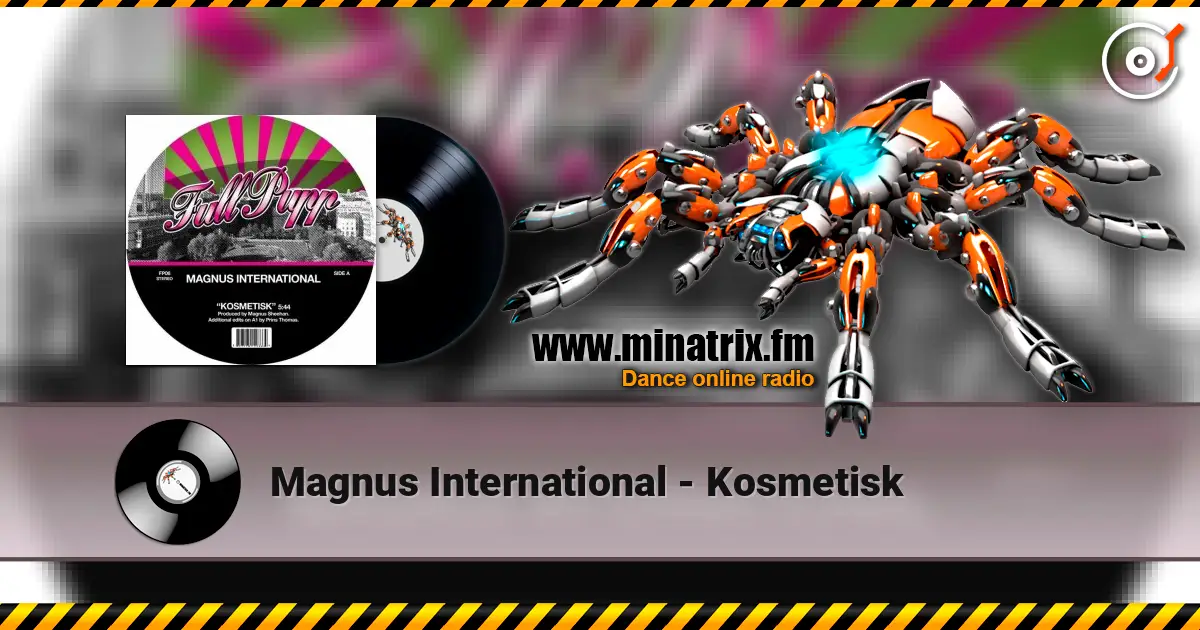 Magnus International - Kosmetisk 高品质在线收听 | Minatrix.FM
