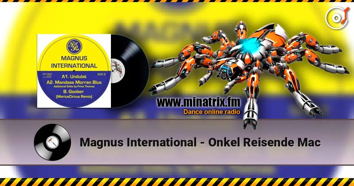 Magnus International - Onkel Reisende Mac 高品质在线收听 | Minatrix.FM