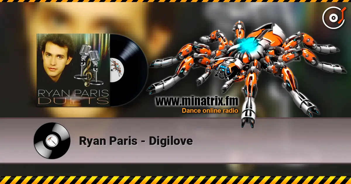 Ryan Paris - Digilove 高品质在线收听 | Minatrix.FM