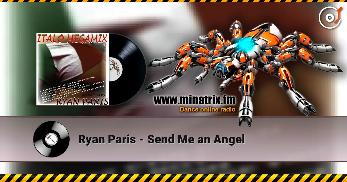 Ryan Paris - Send Me an Angel 高品质在线收听 | Minatrix.FM