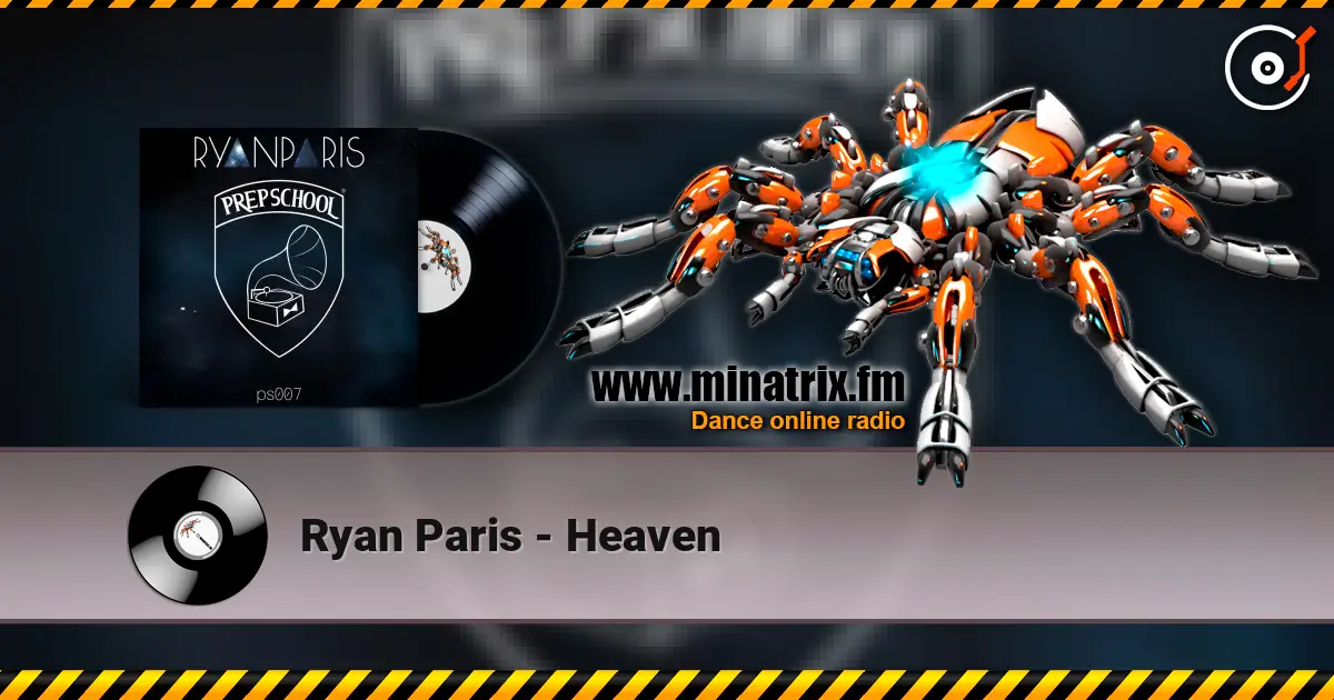 Ryan Paris - Heaven 高品质在线收听 | Minatrix.FM