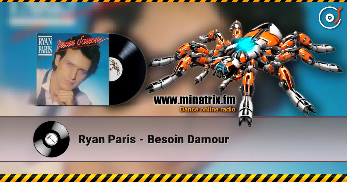 Ryan Paris - Besoin Damour 高品质在线收听 | Minatrix.FM