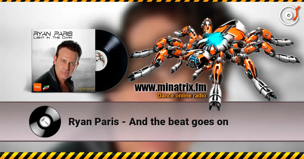 Ryan Paris - And the beat goes on 高品质在线收听 | Minatrix.FM