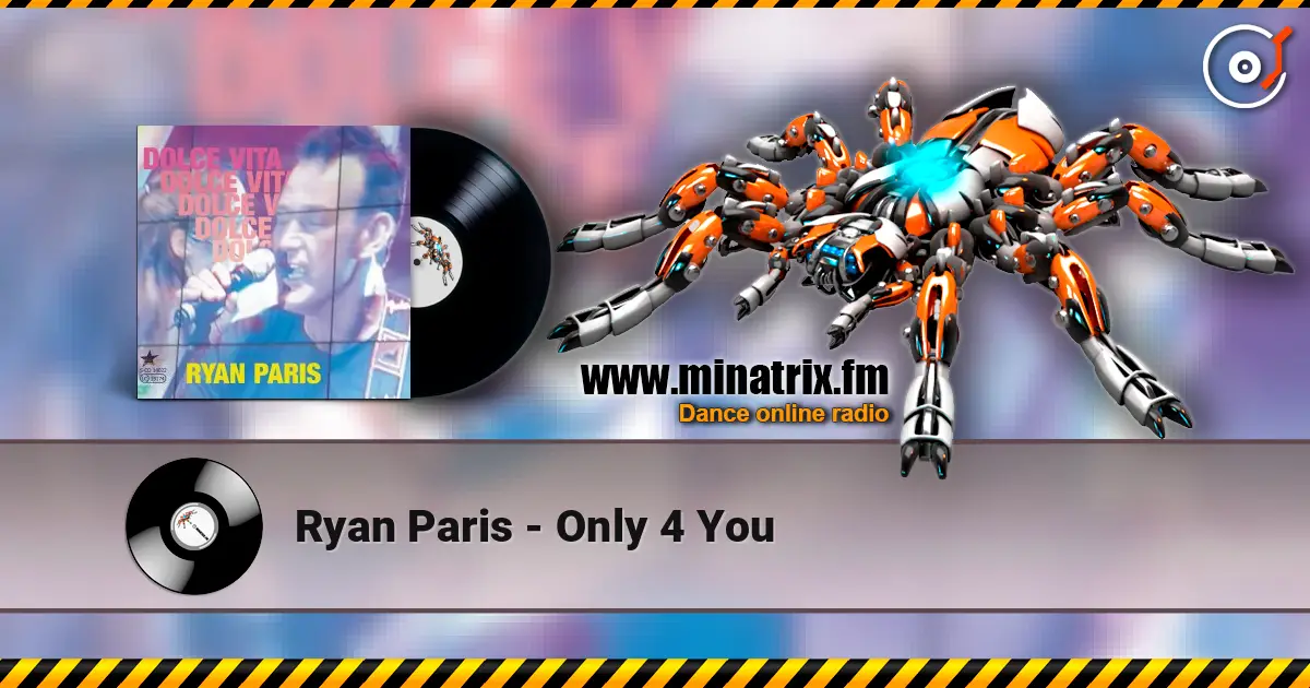 Ryan Paris - Only 4 You 高品质在线收听 | Minatrix.FM