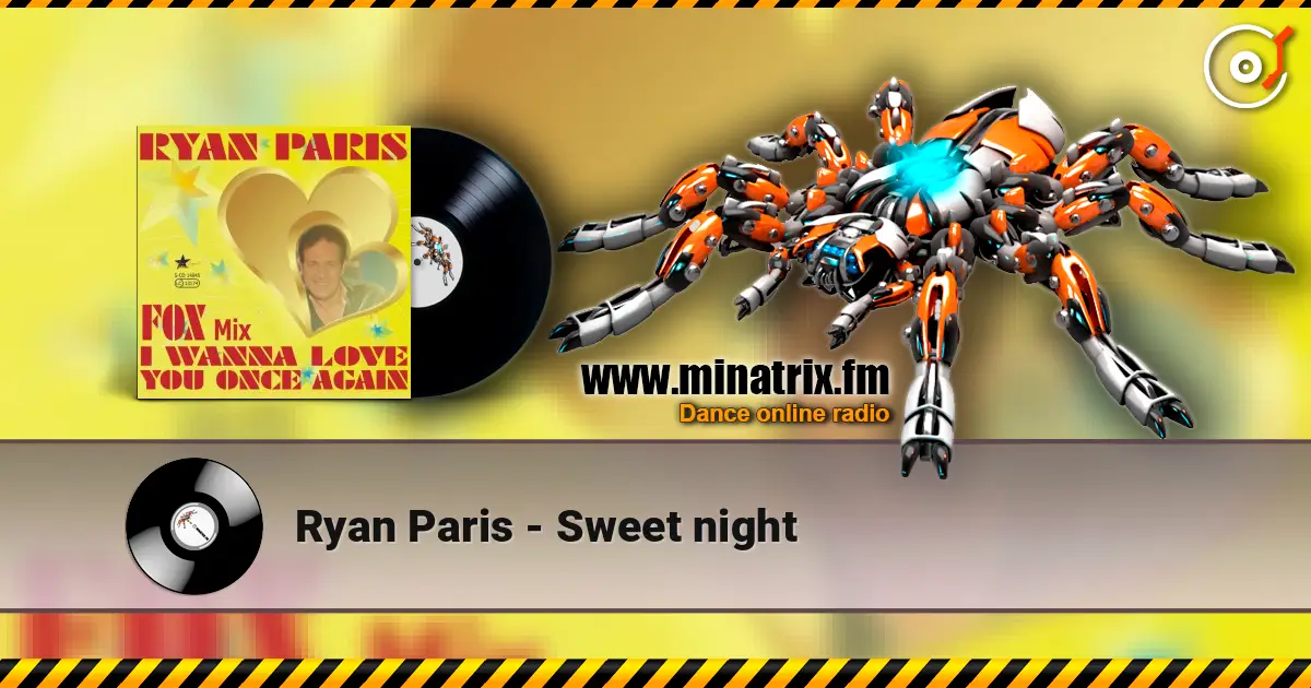 Ryan Paris - Sweet night 高品质在线收听 | Minatrix.FM
