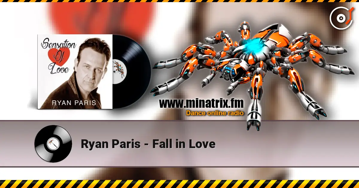 Ryan Paris - Fall in Love 高品质在线收听 | Minatrix.FM