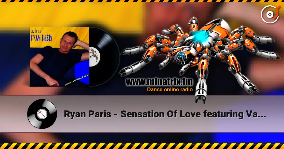 Ryan Paris - Sensation Of Love featuring Valerie Flor 高品质在线收听 | Minatrix.FM