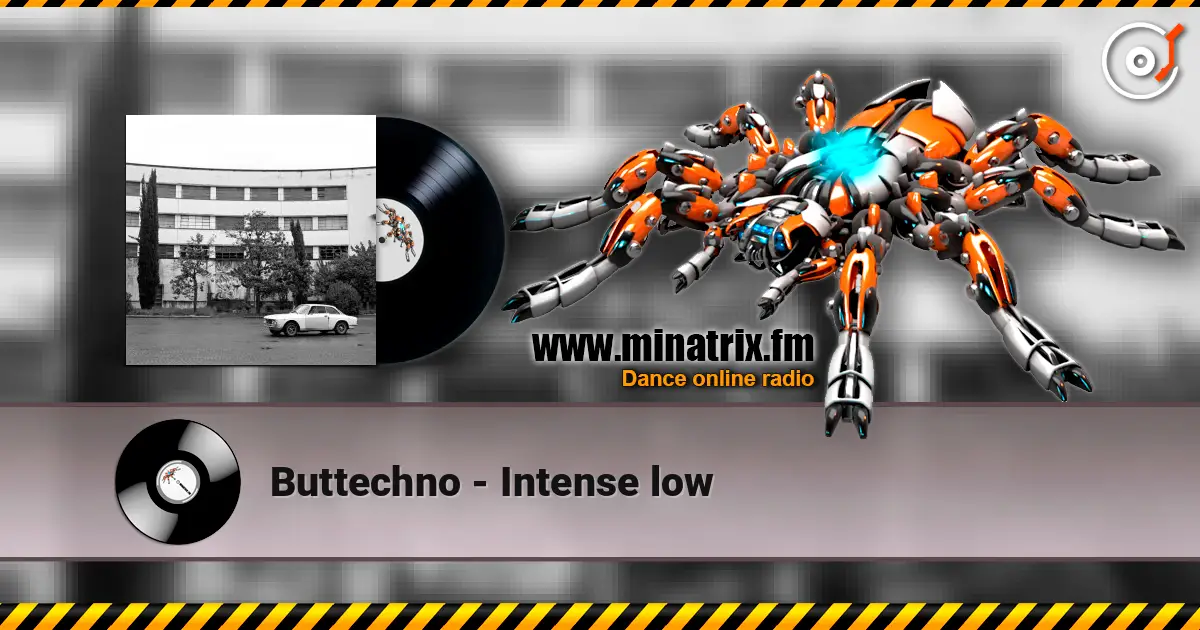 Buttechno - Intense low listen online in high quality | Minatrix.FM