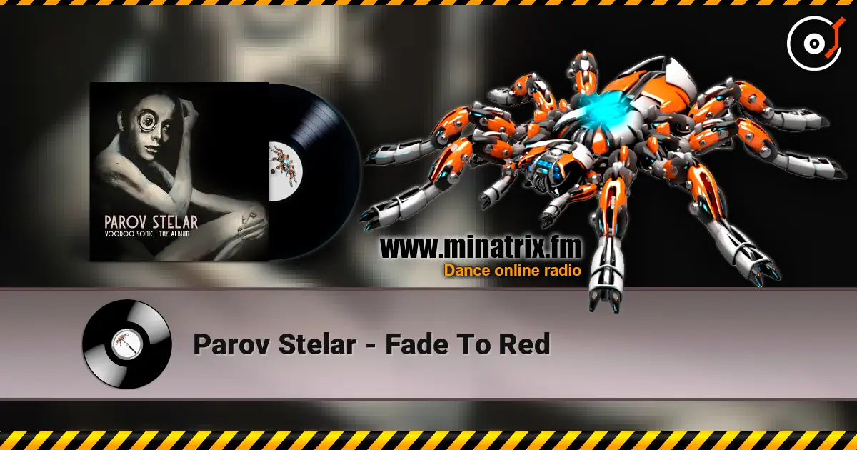 Parov Stelar - Fade To Red 高品质在线收听 | Minatrix.FM