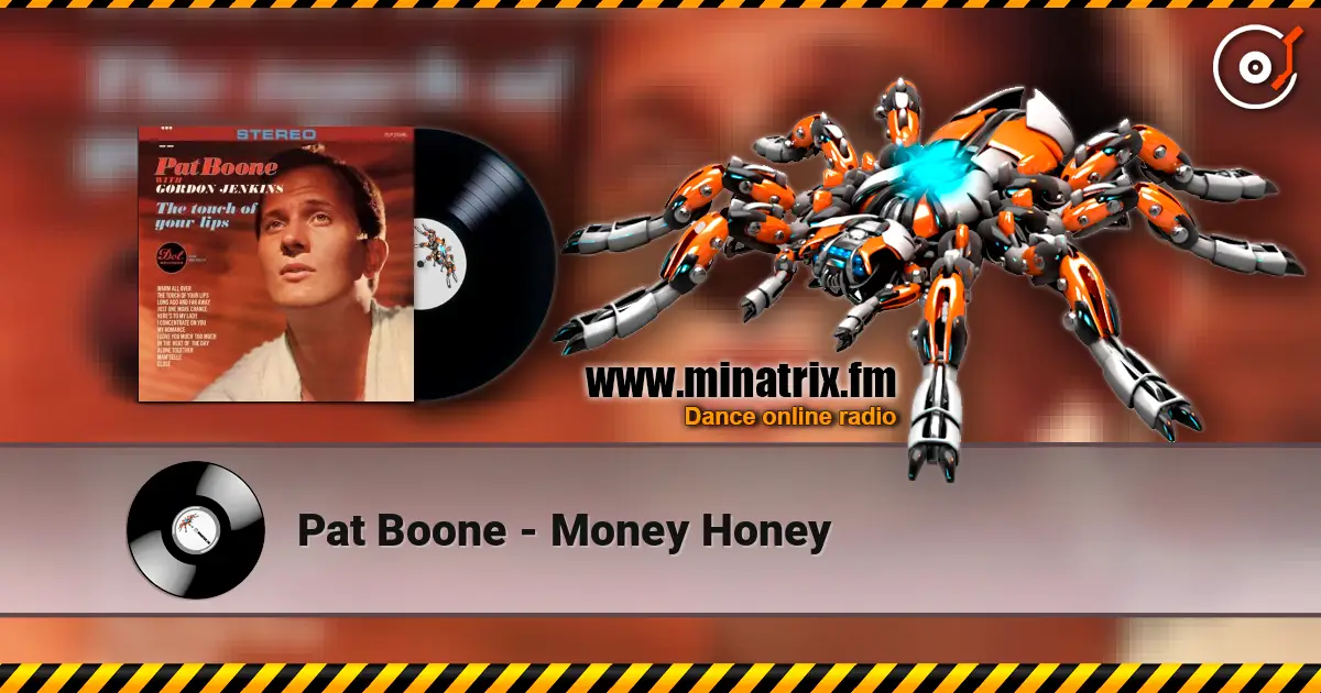 Pat Boone - Money Honey 高品质在线收听 | Minatrix.FM