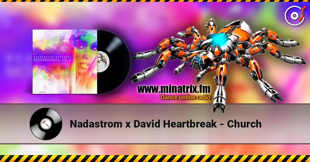 Nadastrom x David Heartbreak - Church 高品质在线收听 | Minatrix.FM