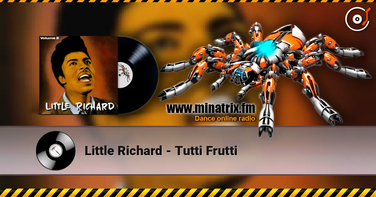 Little Richard - Tutti Frutti 高品质在线收听 | Minatrix.FM