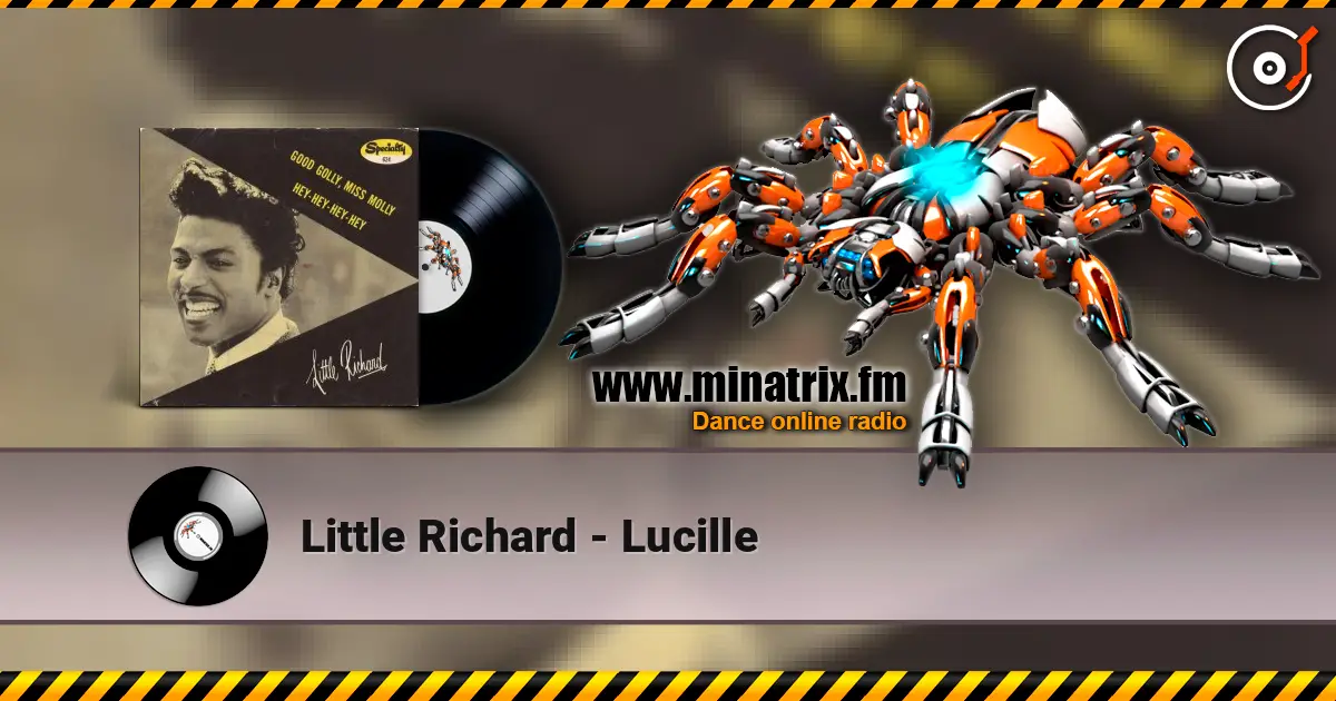 Little Richard - Lucille 高品质在线收听 | Minatrix.FM