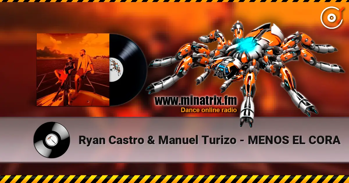 Ryan Castro & Manuel Turizo - MENOS EL CORA 高品质在线收听 | Minatrix.FM