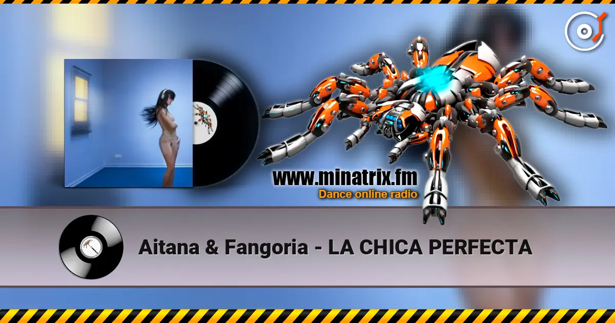 Aitana & Fangoria - LA CHICA PERFECTA 高品质在线收听 | Minatrix.FM