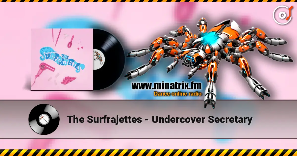 The Surfrajettes - Undercover Secretary 高品质在线收听 | Minatrix.FM