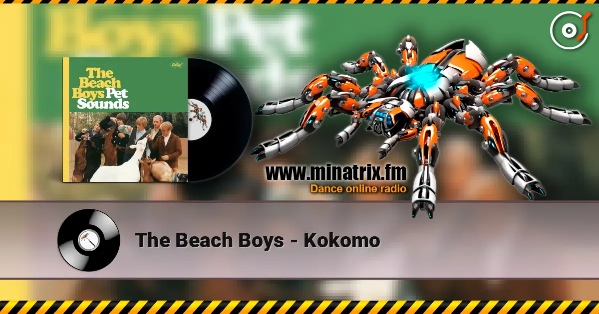 The Beach Boys - Kokomo 高品质在线收听 | Minatrix.FM