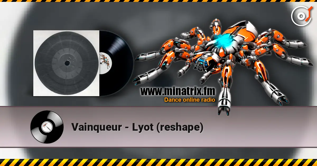 Vainqueur - Lyot (reshape) 高品质在线收听 | Minatrix.FM