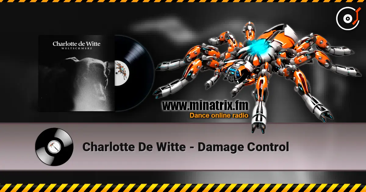 Charlotte De Witte - Damage Control 高品质在线收听 | Minatrix.FM