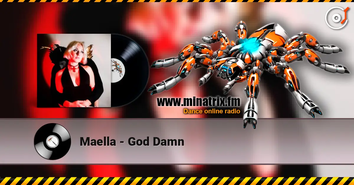 Maella - God Damn 高品质在线收听 | Minatrix.FM