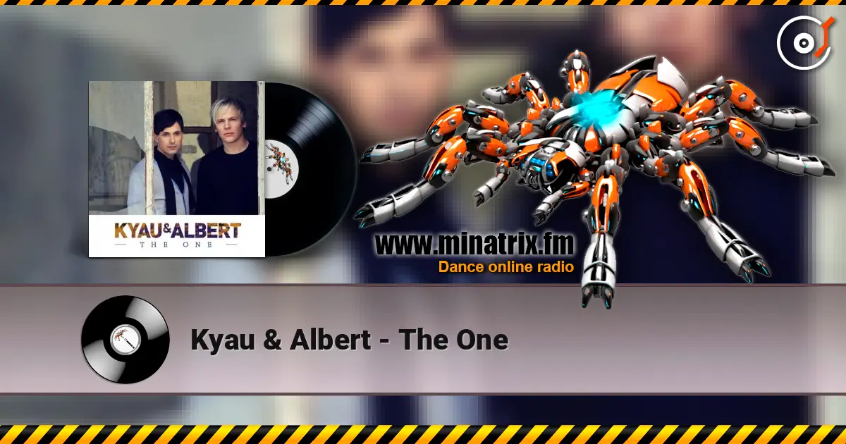 Kyau & Albert - The One 高品质在线收听 | Minatrix.FM