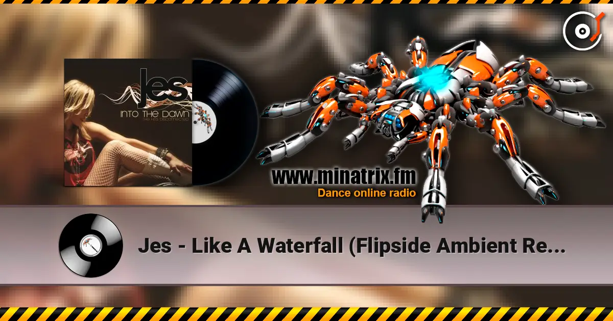 Jes - Like A Waterfall (Flipside Ambient Remix) 高品质在线收听 | Minatrix.FM